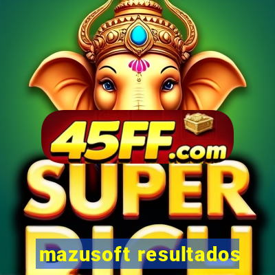mazusoft resultados